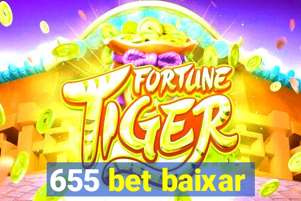 655 bet baixar